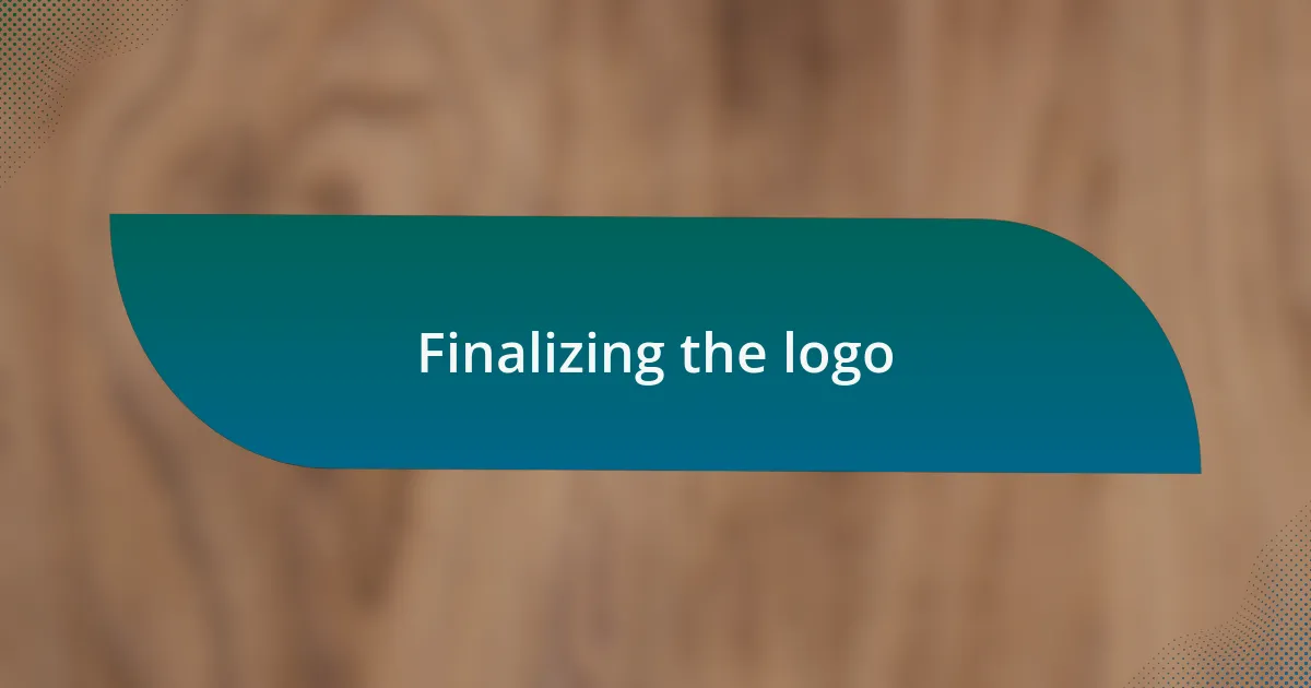 Finalizing the logo