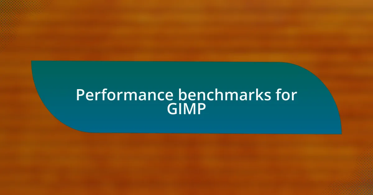 Performance benchmarks for GIMP