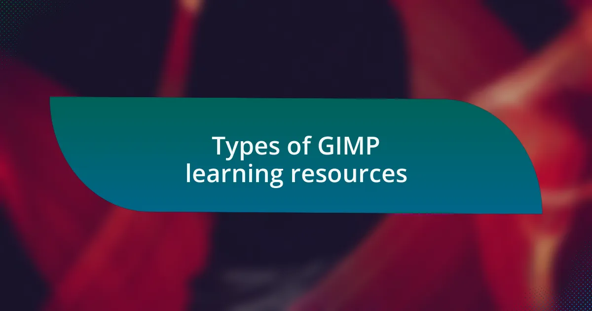 Types of GIMP learning resources